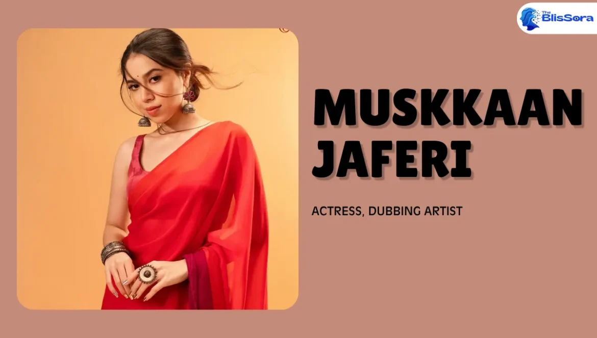 Muskkaan Jaferi